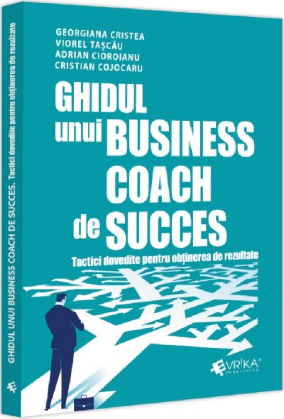 Ghidul unui business coach de succes.